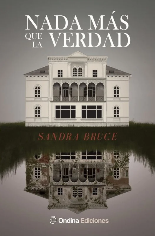 Portada de Sandra Bruce - Nada más que la verdad